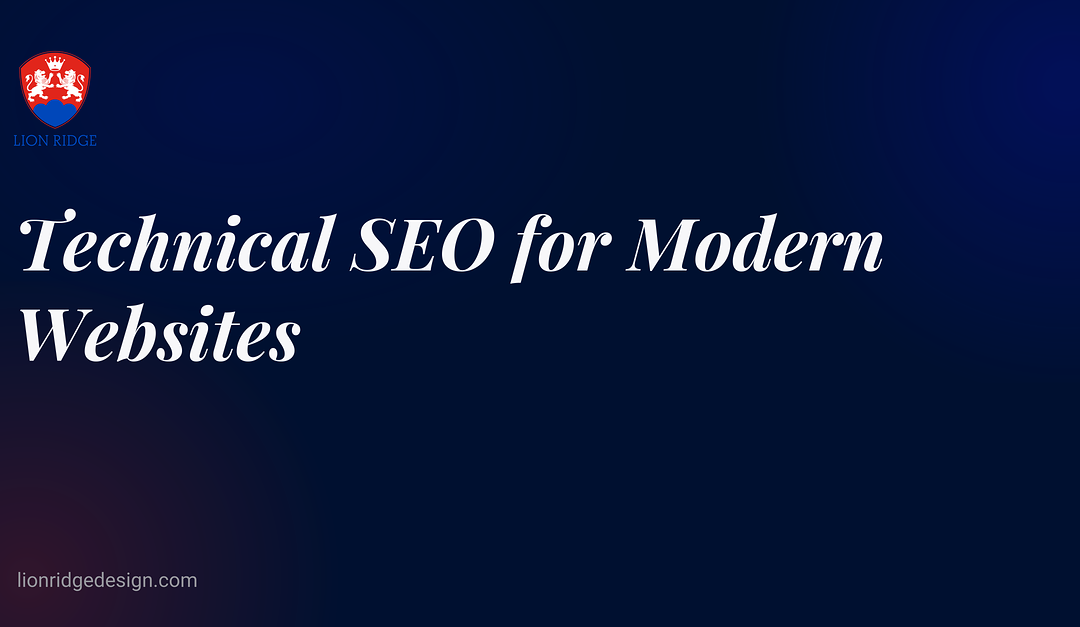 Technical SEO for Modern Websites